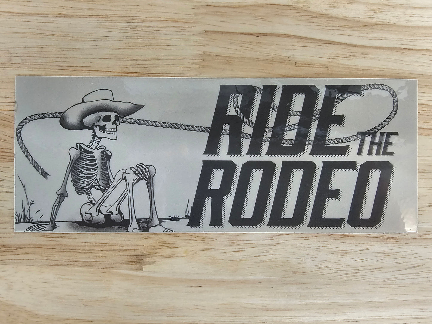 Ride The Rodeo Sticker